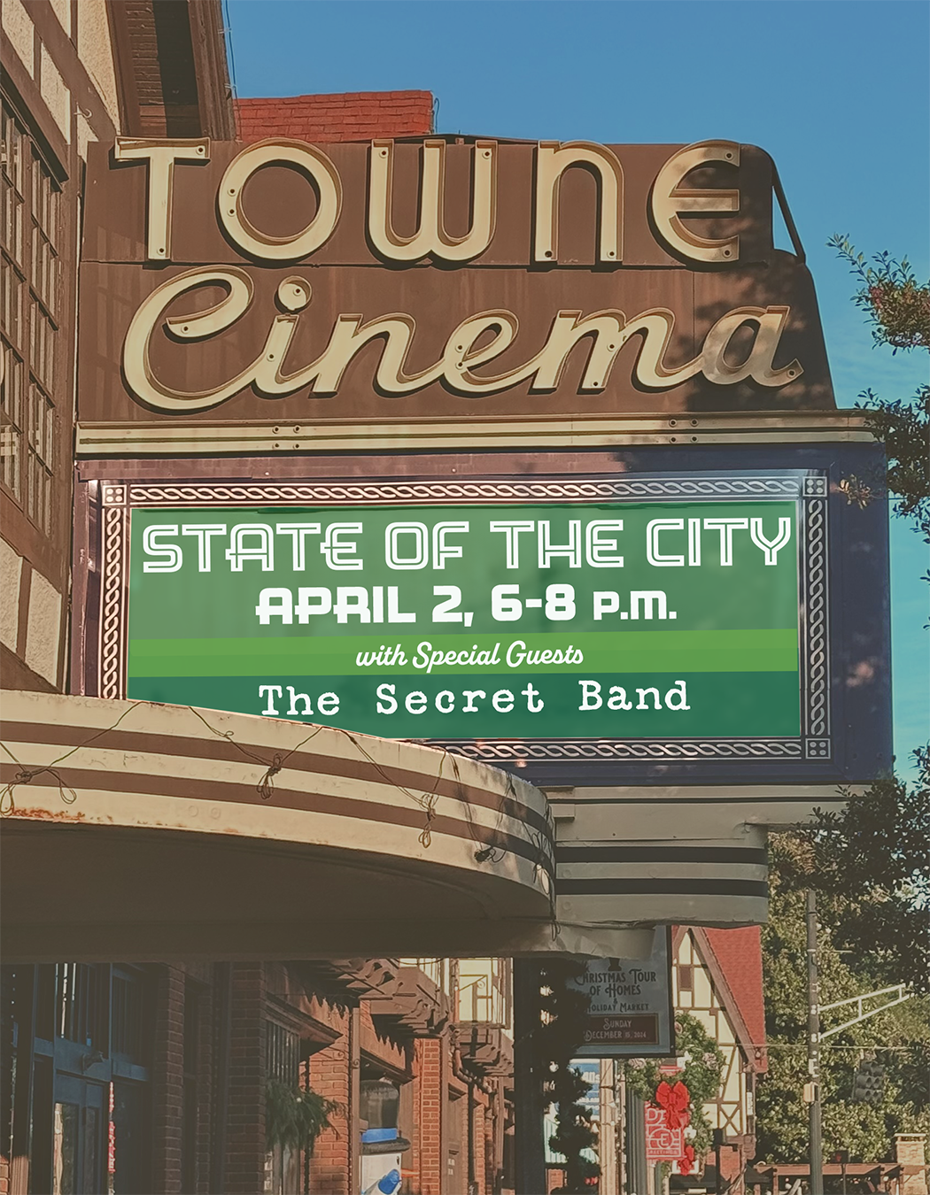 State of the city sign on the Town Cinema marquee